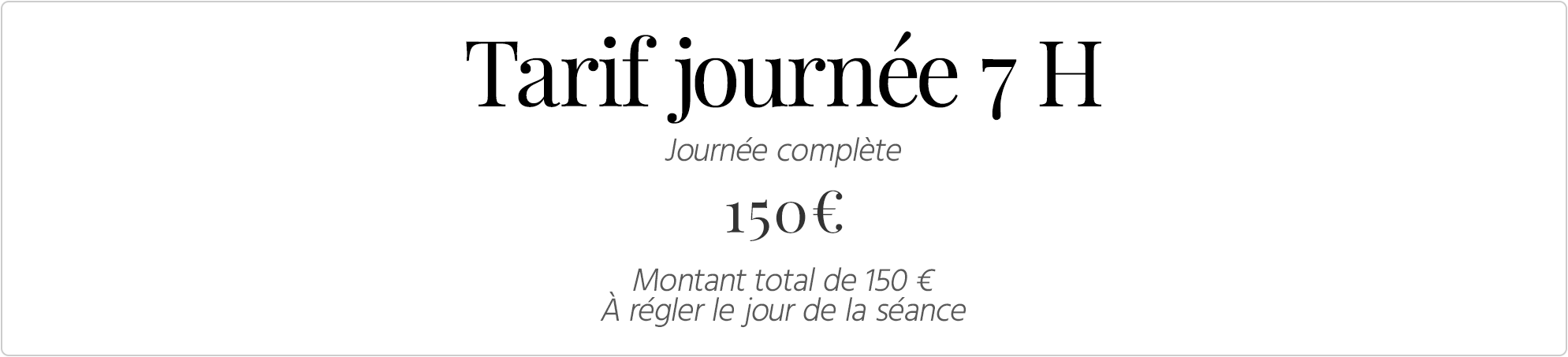 Tarif Journée